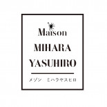 Maison MIHARA YASUHIRO